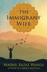 The Immigrant Wife: Her Spiritual Journey