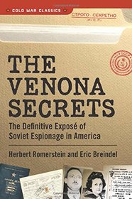 The Venona Secrets: The Definitive Expose of Soviet Espionage in America