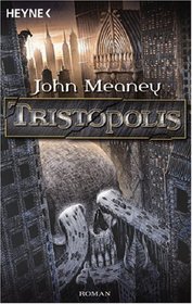 Tristopolis (Tristopolis, Bk 1) (German Edition)