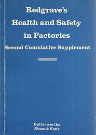 Redgrave's health and safety in factories: (replacing Redgrave's factories acts 22nd edition)