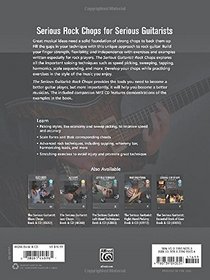 The Serious Guitarist -- Rock Chops: A Technique-Building Approach for the Dedicated Guitarist, Book & MP3 CD