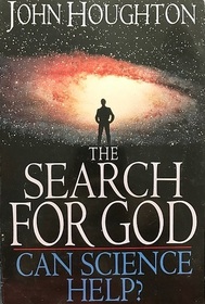 The Search for God - Can Science Help