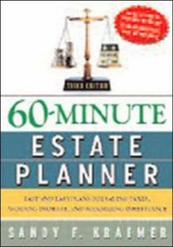60-Minute Estate Planner: Fast and Easy Plans for Saving Taxes, Avoiding Probate, and Maximizing Inheritance (Sixty Minute Estate Planner)