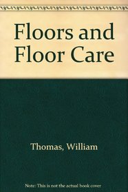 Floors and Floor Care