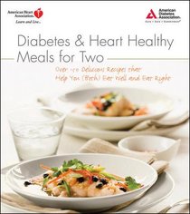 Diabetes & Heart Healthy Meals for Two