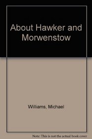 About Hawker and Morwenstow