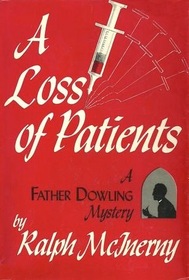 A Loss of Patients (Father Dowling)