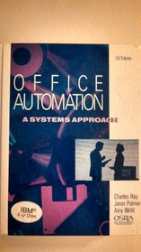 Office Automation: A Systems Approach