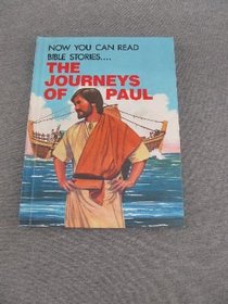 The journeys of St. Paul (Now you can read--Bible stories)