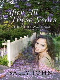 After All These Years (Thorndike Press Large Print Christian Fiction)
