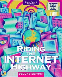 Riding the Internet Highway