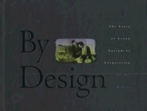 By Design: The Story of Crown Equipment Corporation