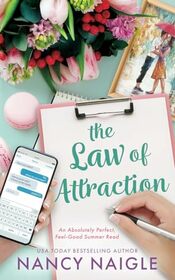 The Law of Attraction: An Absolutely Perfect, Feel-Good Summer Read