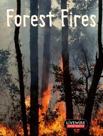 Livewire Investigates: Forest Fire