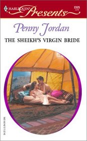 The Sheikh's Virgin Bride (Arabian Nights, Bk 1) (Harlequin Presents, No 2325)