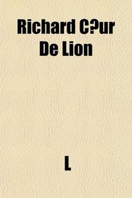 Richard Ceur De Lion