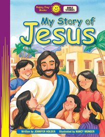 My Story of Jesus (Happy Day)