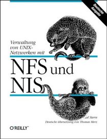 Verwaltung von Unix-Netzwerken mit NFS und NIS.