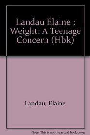 Weight: A Teenage Concern