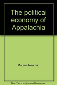 The political economy of Appalachia;: A case study in regional integration