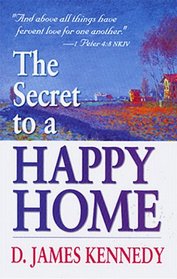 The Secret to a Happy Home