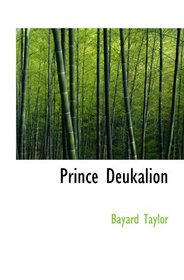 Prince Deukalion