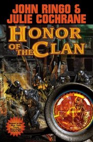 Honor Of The Clan (Posleen War, Bk 10)