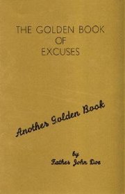 The Golden Book of Excuses (Another Golden Book)