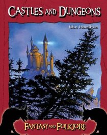 Castles And Dungeons (Fantasy and Folklore Set II)