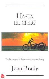 Hasta el cielo (Heaven in High Gear) (Punto de Lectura)