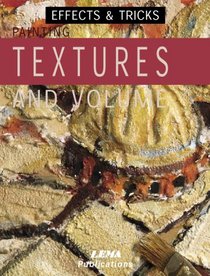 Painting Textures and Volume