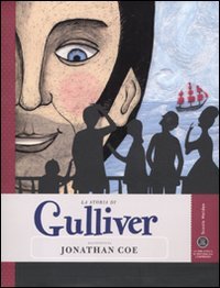 La storia di Gulliver raccontata da Jonathan Coe