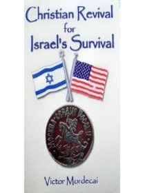 Christian Revival for Israel's Survival