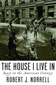 The House I Live In: Race In The American Century