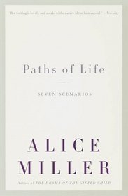 Paths of Life : Seven Scenarios