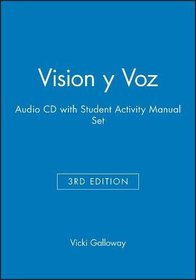 Vision Y Voz 3e Audio CD with Student Activity Man Ual Set