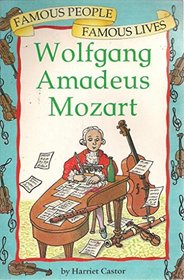 Wolfgang Amadeus Mozart (Famous People, Famous Lives S.)