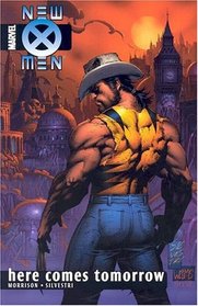 New X-Men Vol. 7: Here Comes Tomorrow