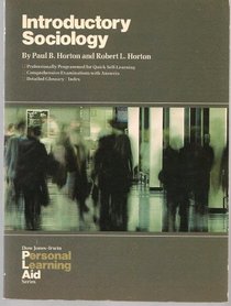 Personal learning aid for introductory sociology (Dow Jones-Irwin personal learning aid)