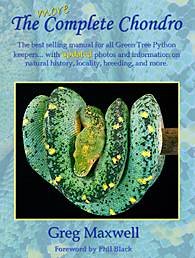 More Complete Chondro, the bestselling manual for all Green Tree Python keepers