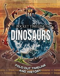 Dinosaurs (Pocket Timeline S)
