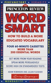 The Princeton Review: Word Smart : How to Build a More Educated Vocabulary (Audio Cassette)