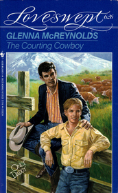 The Courting Cowboy (Only Daddy) (Loveswept, No 626)