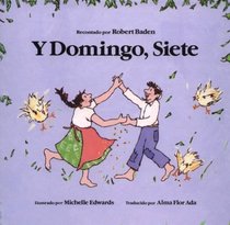 Y Domingo, Siete (Spanish Edition)