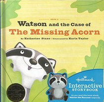 Book 2: Watson and the Case of The Missing Acorn Interactive Storybook