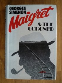 Maigret and the coroner