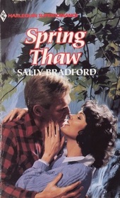 Spring Thaw (Harlequin Superromance, No 365)