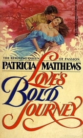 Love's Bold Journey