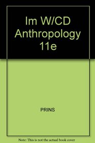 Im W/CD Anthropology 11e