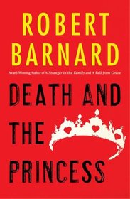 Death and the Princess (Perry Trethowan, Bk 2)